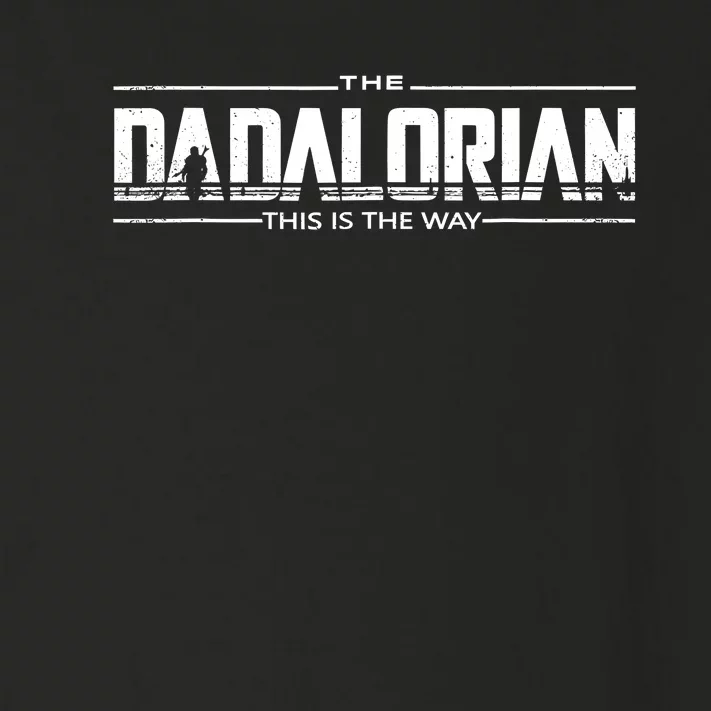 Dadalorian Fathers Day Dad Gift Idea Toddler Long Sleeve Shirt