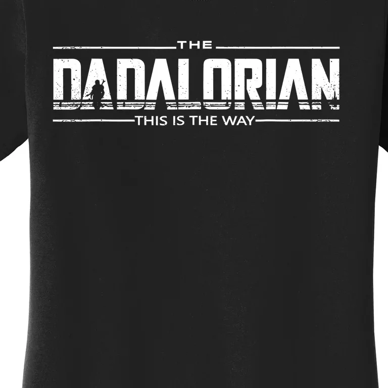 Dadalorian Fathers Day Dad Gift Idea Women's T-Shirt