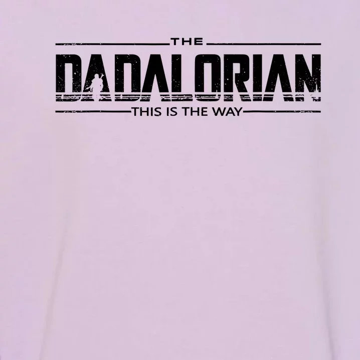 Dadalorian Fathers Day Dad Gift Idea Garment-Dyed Sweatshirt