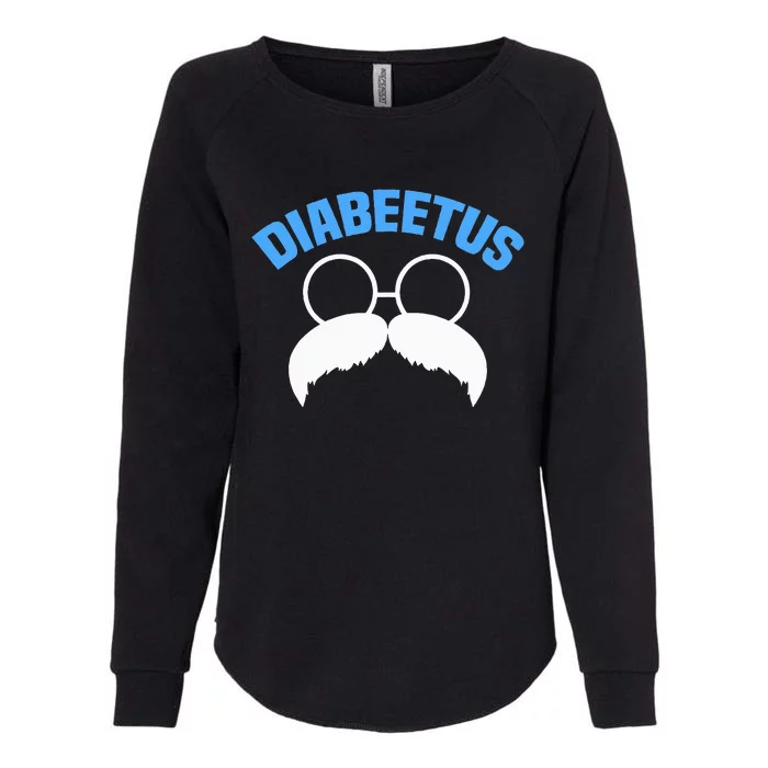 Diabeetus Funny Diabetes Awareness Diabetic Beard Womens California Wash Sweatshirt