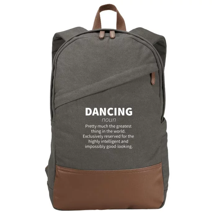 Dancing Funny Definition Girl Teen Women Dancer Gift Cotton Canvas Backpack