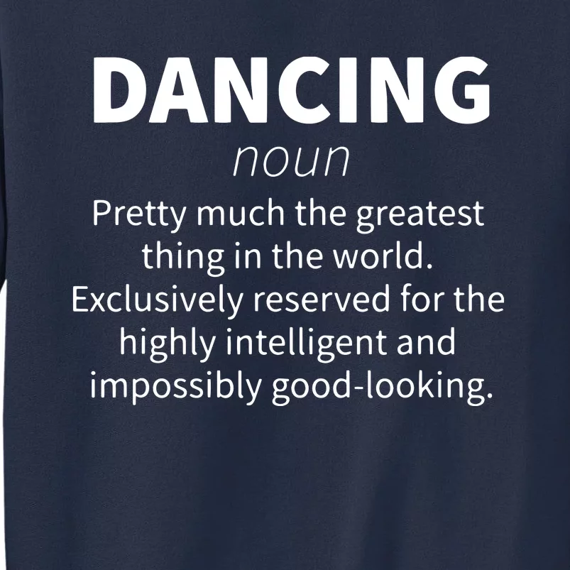 Dancing Funny Definition Girl Teen Women Dancer Gift Sweatshirt