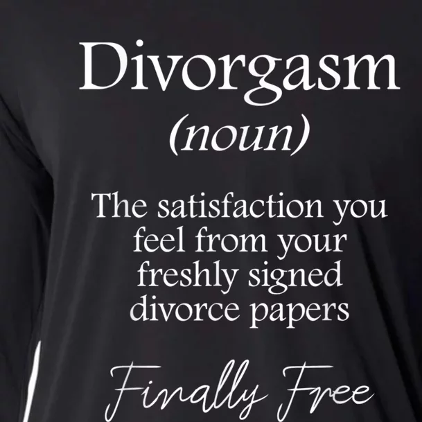 Divorgasm Funny Divorce Design & Party Cooling Performance Long Sleeve Crew