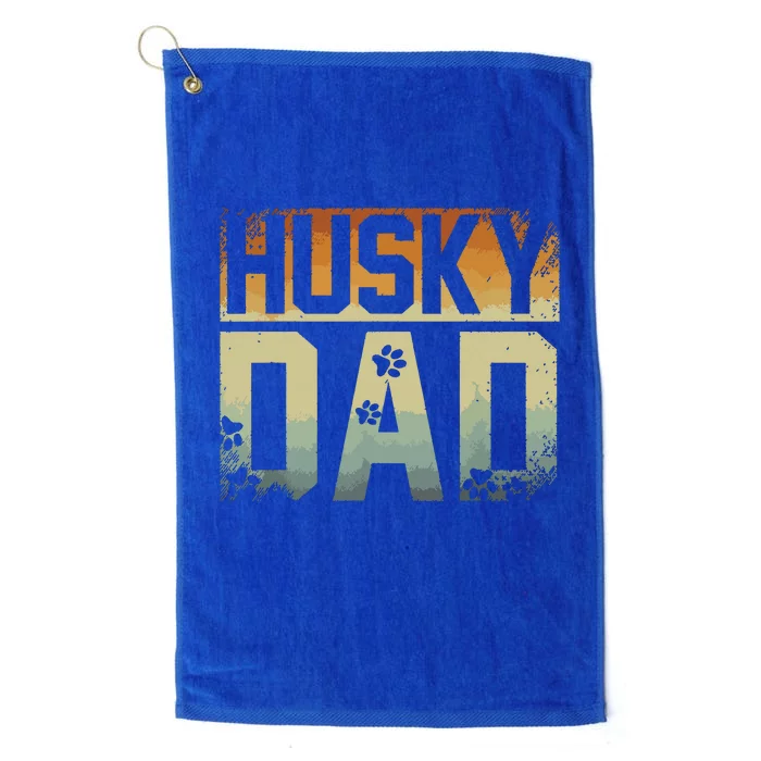 Daddy Fathers Day Pet Husky Dad Dog Lover Siberian Husky Platinum Collection Golf Towel