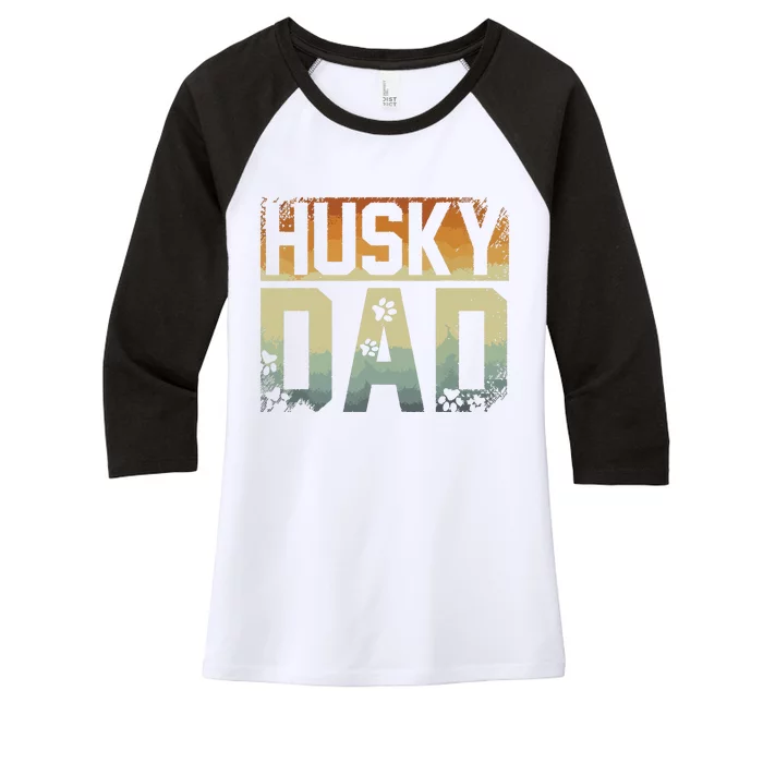 Daddy Fathers Day Pet Husky Dad Dog Lover Siberian Husky Women's Tri-Blend 3/4-Sleeve Raglan Shirt