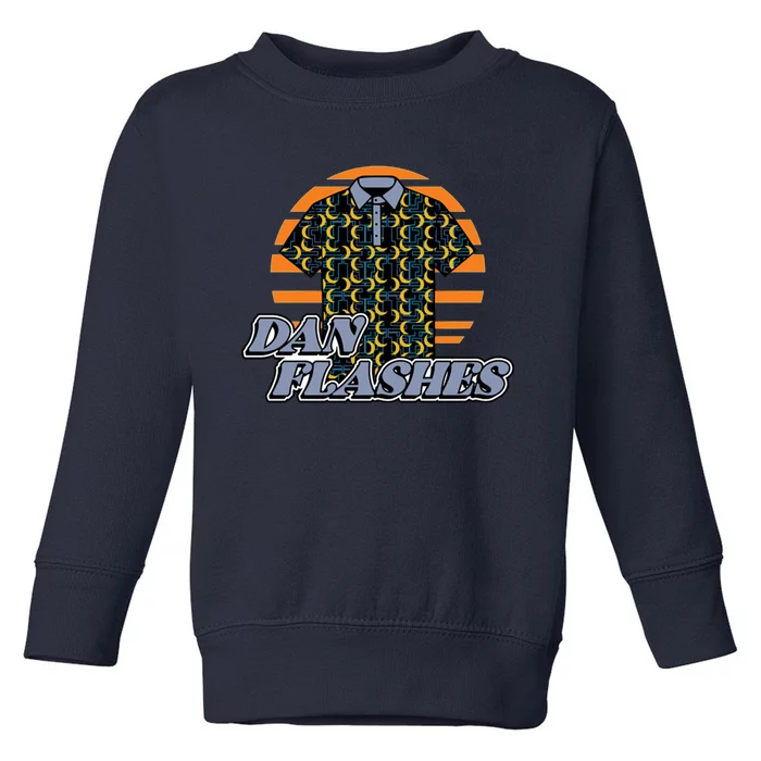 Dan Flashes Toddler Sweatshirt