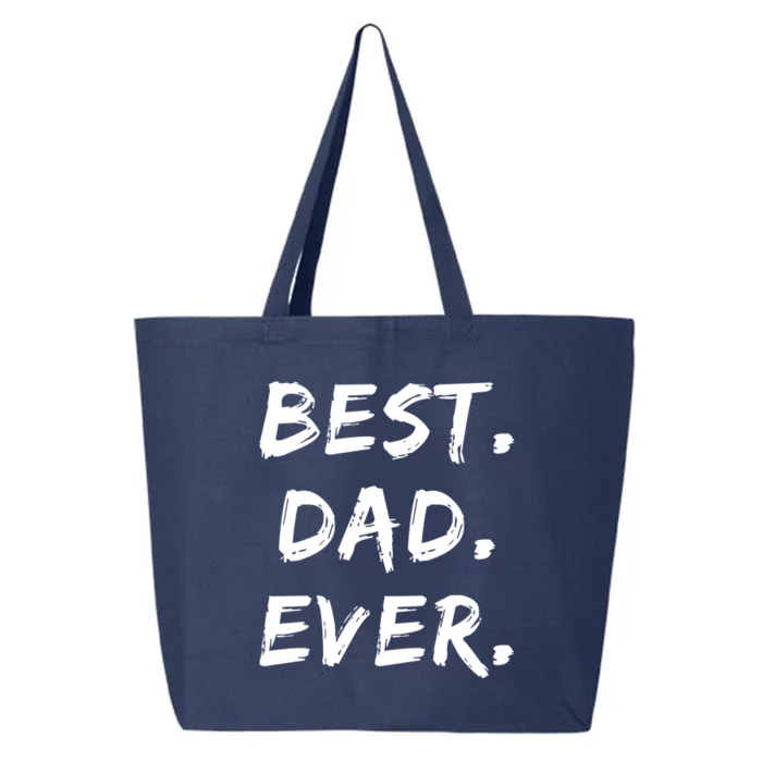 Dad Fathers Day Funny Gift Best Dad Ever Gift 25L Jumbo Tote