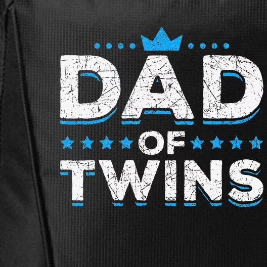 Daddy Fathers Day Dad Of Twins Father Proud Twin Parents City Backpack