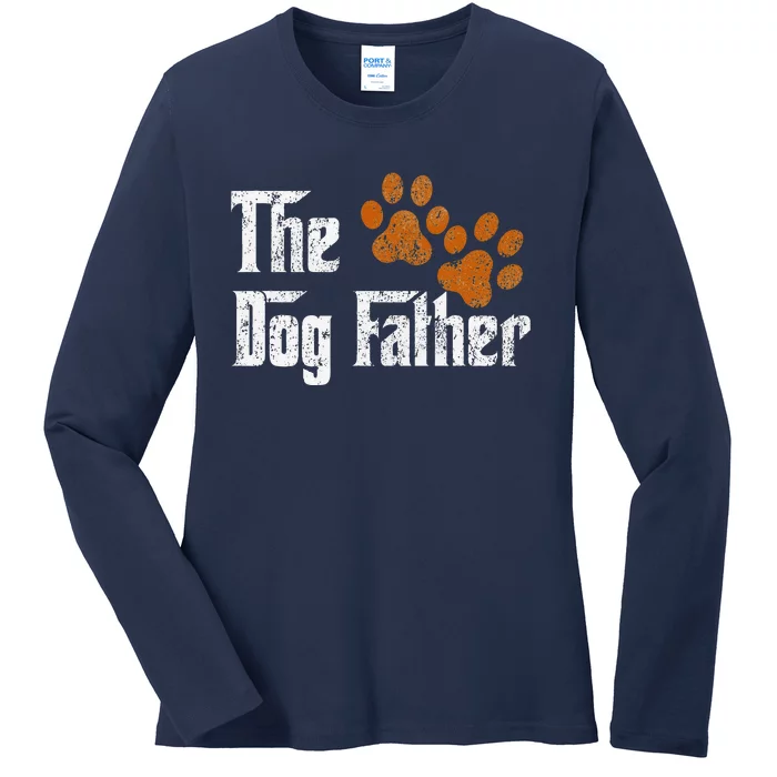 DogFather Funny Dad Daddy Papa Pops Fathers Day Gift Idea Gift Ladies Long Sleeve Shirt