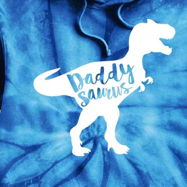 Daddysaurus = Funny Dinosaur Dad Gift T Rex Dark Cool Gift Tie Dye Hoodie