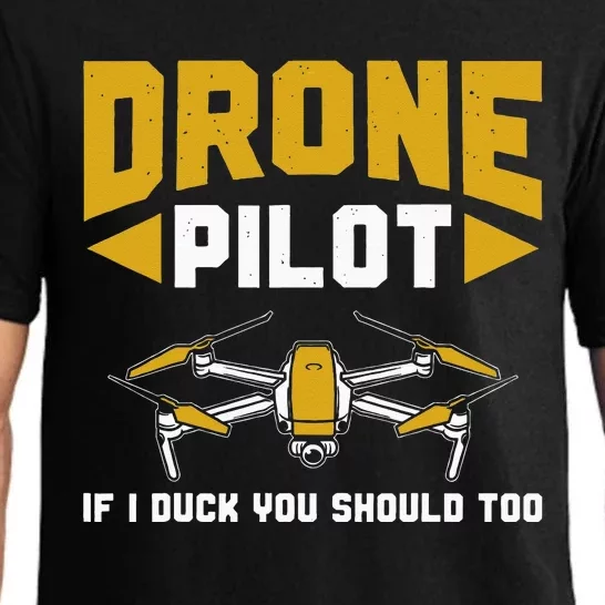 Drone Funny Drone Pilot If I Duck You Should Too Drone Pilot Pajama Set