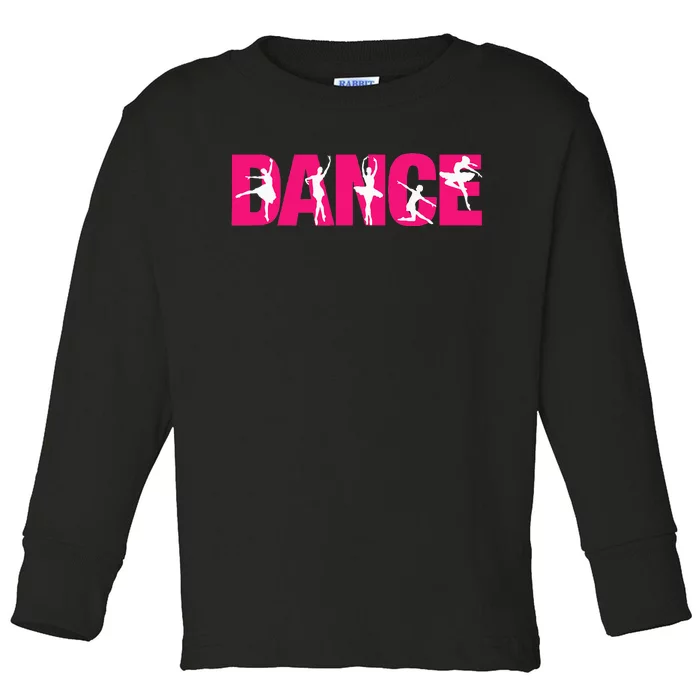 Dance Funny Dance Toddler Long Sleeve Shirt