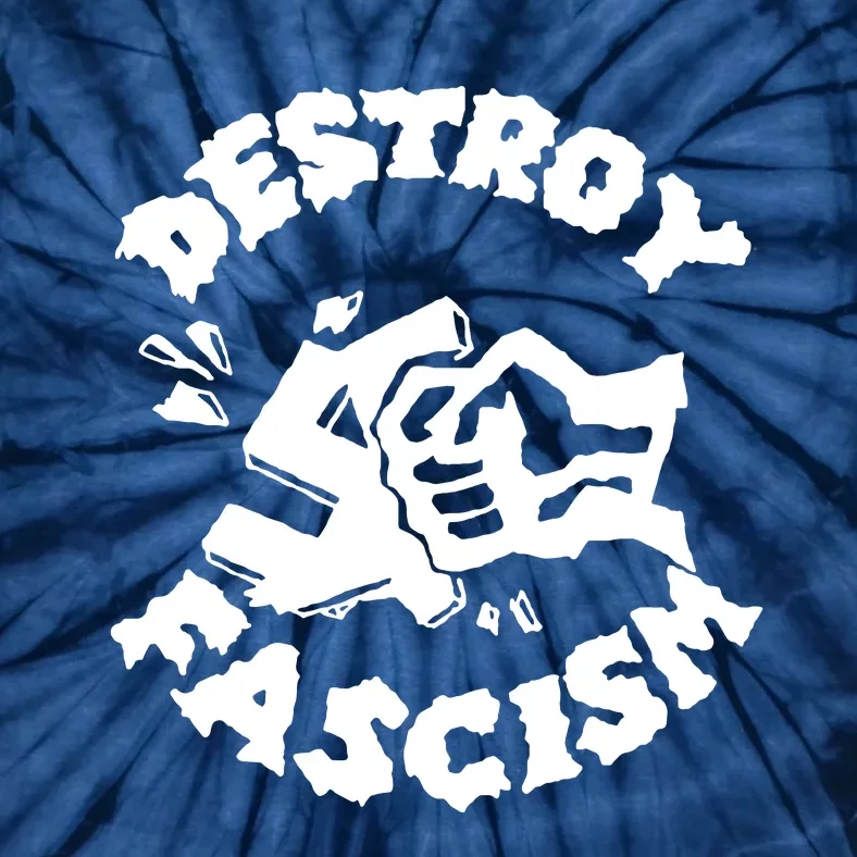 Destroy Fascism Tie-Dye T-Shirt