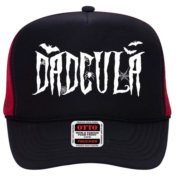 Dadcula Funny Dad Vampire Dad Dracula Halloween Great Gift High Crown Mesh Trucker Hat