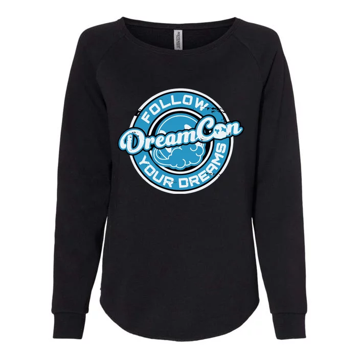 Dreamconvention Follow Dream Dream Con Standard Womens California Wash Sweatshirt