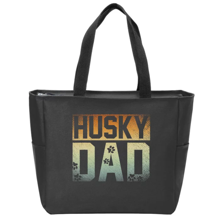 Daddy Fathers Day Pet Husky Dad Dog Lover Siberian Husky Zip Tote Bag