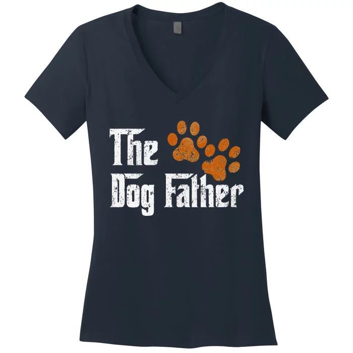 DogFather Funny Dad Daddy Papa Pops Fathers Day Gift Idea Women's V-Neck T-Shirt