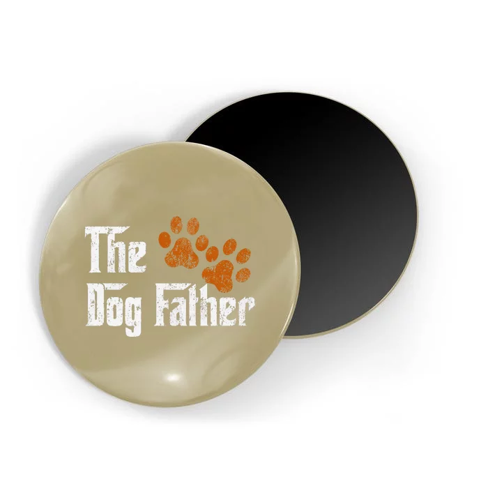 DogFather Funny Dad Daddy Papa Pops Fathers Day Gift Idea Magnet