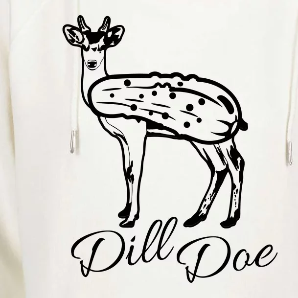 DillDoe Funny Deer Dill Doe Pickle Meme Mashup Womens Funnel Neck Pullover Hood