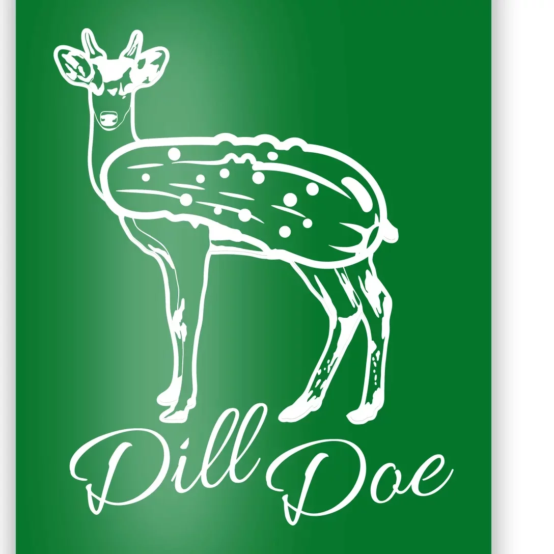 A Cute Dill Doe Funny Pickles Gifts Poster