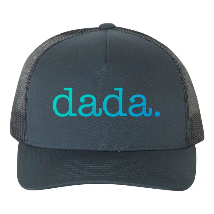 Dada FatherS Day For New Dad Him Papa Granpa Funny Dada Gift Yupoong Adult 5-Panel Trucker Hat