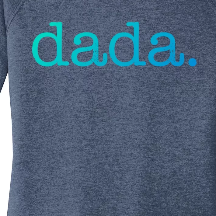 Dada FatherS Day For New Dad Him Papa Granpa Funny Dada Gift Women's Perfect Tri Tunic Long Sleeve Shirt