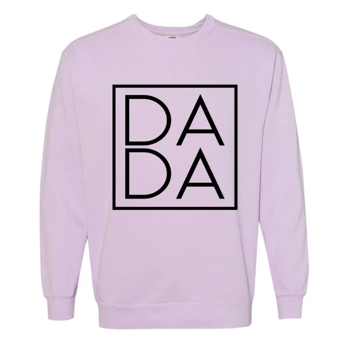 Dada FatherS Day New Father Daddy To Be Cool Dad Gift Garment-Dyed Sweatshirt