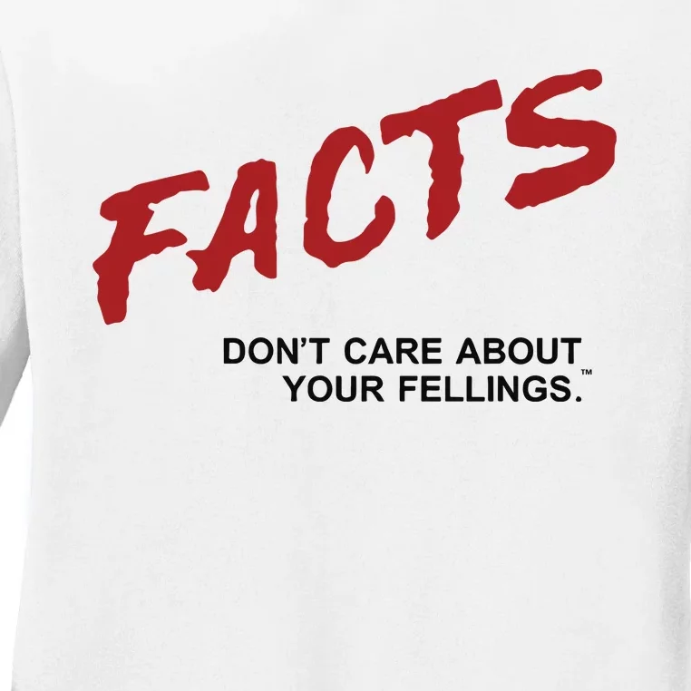 Dailywire Facts Don’T Care About Your Feelings Ladies Long Sleeve Shirt