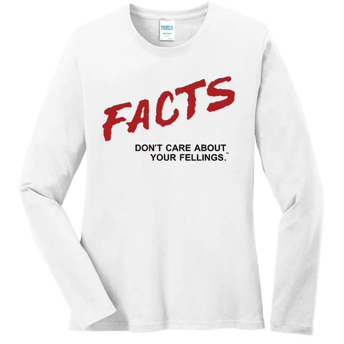 Dailywire Facts Don’T Care About Your Feelings Ladies Long Sleeve Shirt