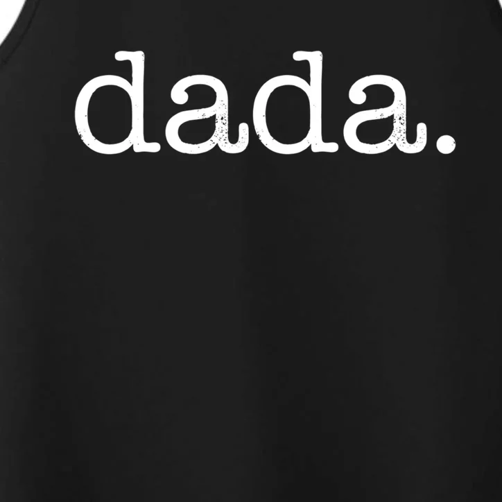 Dada FatherS Day For New Dad Him Papa Granpa Funny Dada Gift Performance Tank