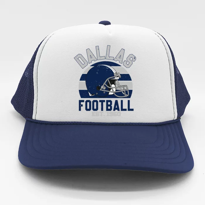 Dallas Football Est 1960 Team Supporter Trucker Hat