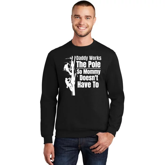 Dads Funny Electrical Lineman Gear Husband & Lineman Wife Tall Sweatshirt