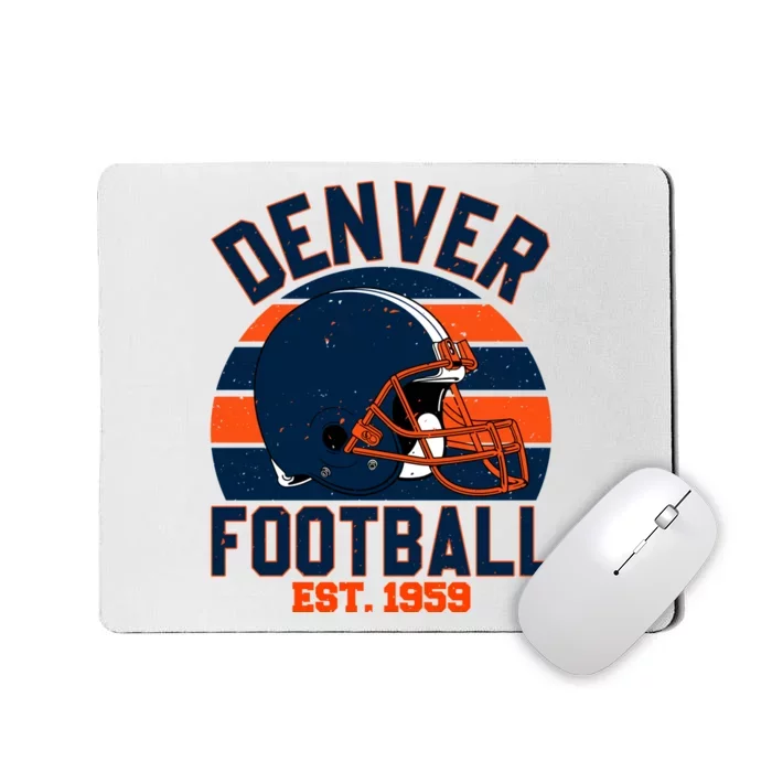 Denver Football Est 1959 Team Supporter Mousepad