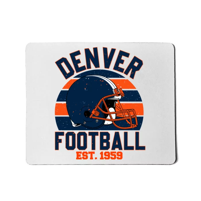 Denver Football Est 1959 Team Supporter Mousepad