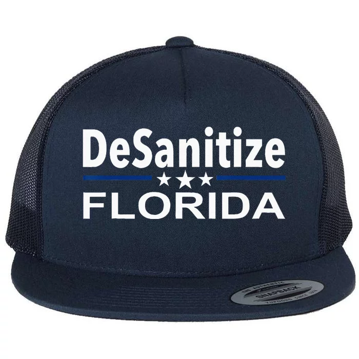 DeSanitize Florida Funny Anti Ron DeSantis Flat Bill Trucker Hat