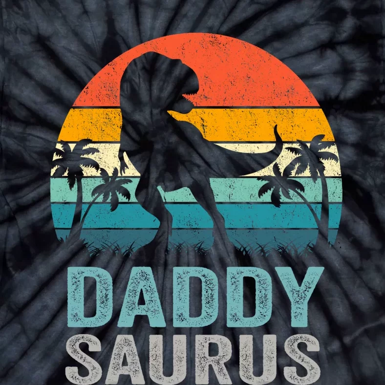 Daddysaurus Funny FatherS Day T Rex Daddy Saurus Tie-Dye T-Shirt