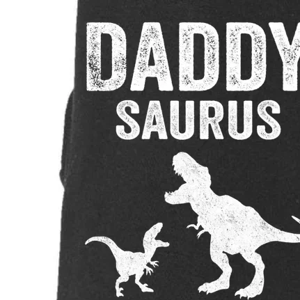 Daddysaurus Funny FatherS Day T Rex Daddy Saurus Hoodie Doggie 3-End Fleece Hoodie