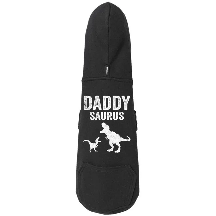 Daddysaurus Funny FatherS Day T Rex Daddy Saurus Hoodie Doggie 3-End Fleece Hoodie