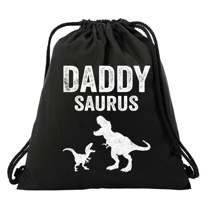 Daddysaurus Funny FatherS Day T Rex Daddy Saurus Hoodie Drawstring Bag