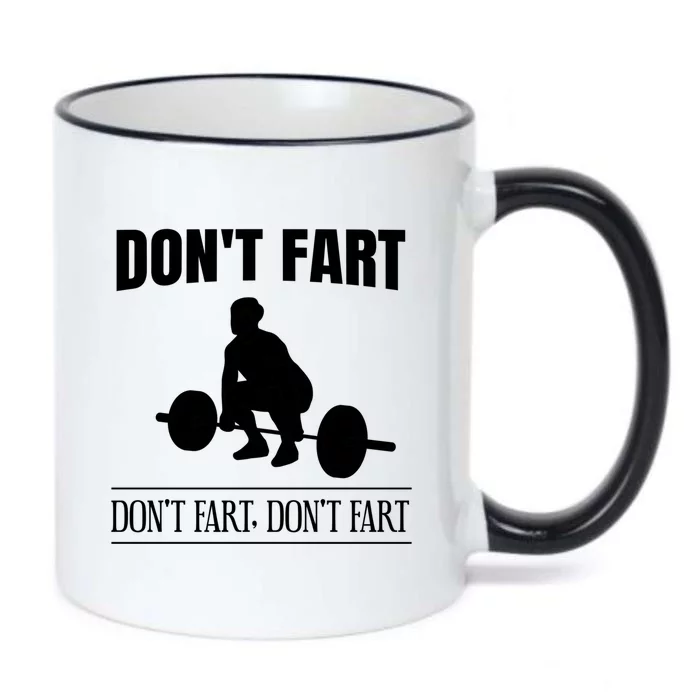 Don't Fart Funny Weight Lifting Weightlifting Quote Humor Gift Black Color Changing Mug