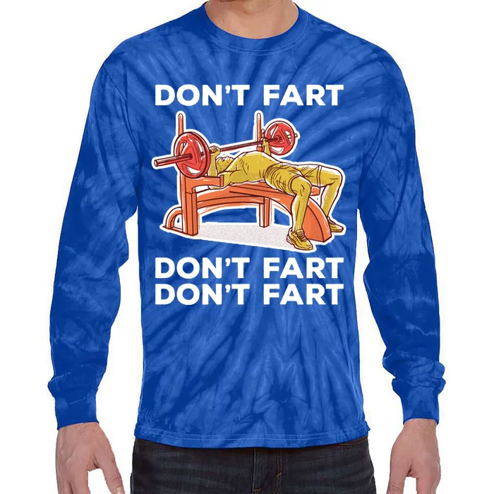 Don't Fart Funny Fitness Gym Workout Vinatge Gift Tie-Dye Long Sleeve Shirt