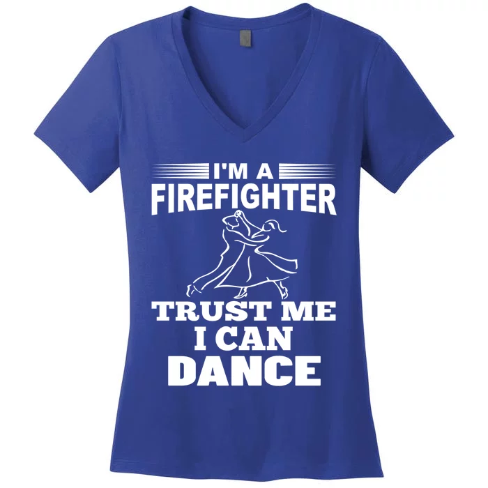 Dabbing Firefighters Firefighter Can Dance Gift Women's V-Neck T-Shirt