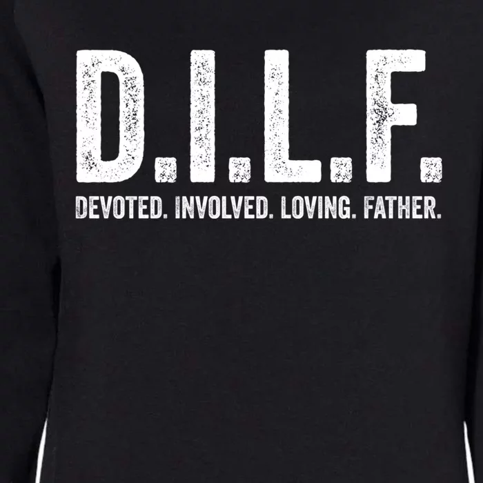 Dilf Funny Fathers Day Gift For Dad Gift Womens California Wash Sweatshirt