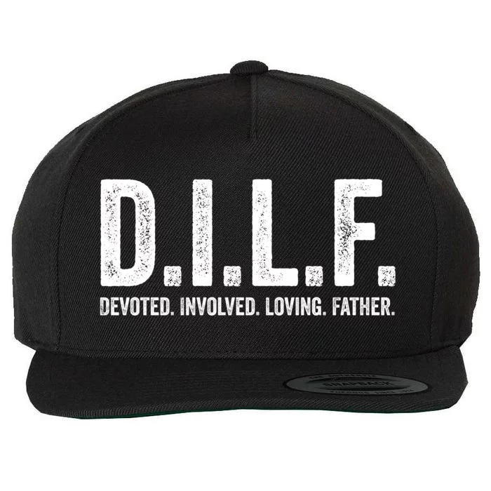 Dilf Funny Fathers Day Gift For Dad Gift Wool Snapback Cap