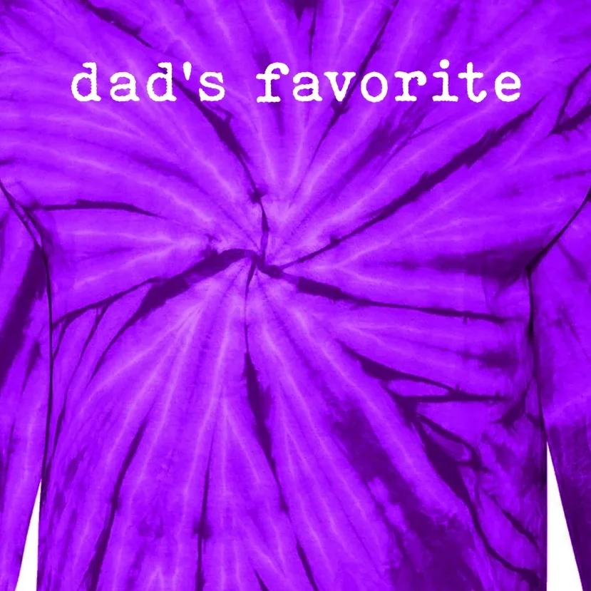 DadS Favorite Funny Daughter Trendy Favorite Child Tie-Dye Long Sleeve Shirt