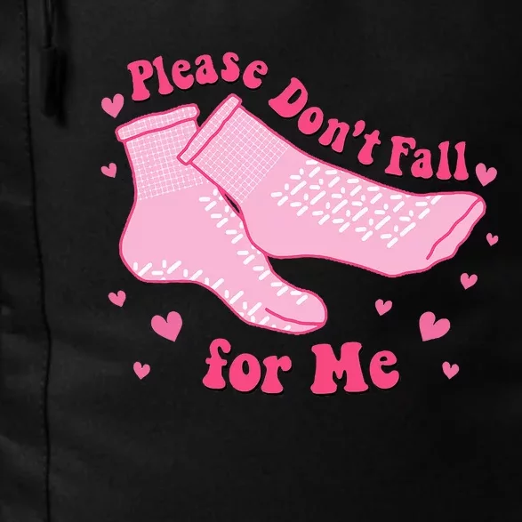 Dont Fall For Me Valentines Day Non Slip Socks Nurse Pct Cna Daily Commute Backpack