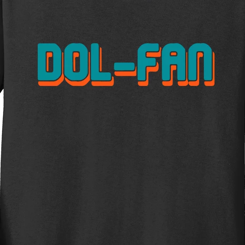 Dol Fan Football Gift For Miami Fan Kids Long Sleeve Shirt