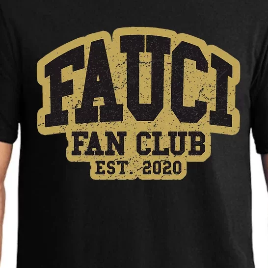 Dr Fauci Fan Club 2020 Great Gift Idea Pajama Set