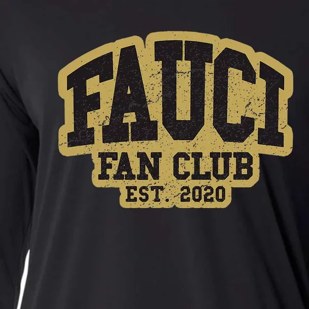 Dr Fauci Fan Club 2020 Great Gift Idea Cooling Performance Long Sleeve Crew