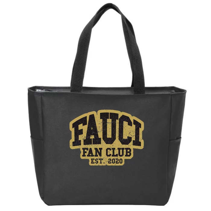 Dr Fauci Fan Club 2020 Great Gift Idea Zip Tote Bag